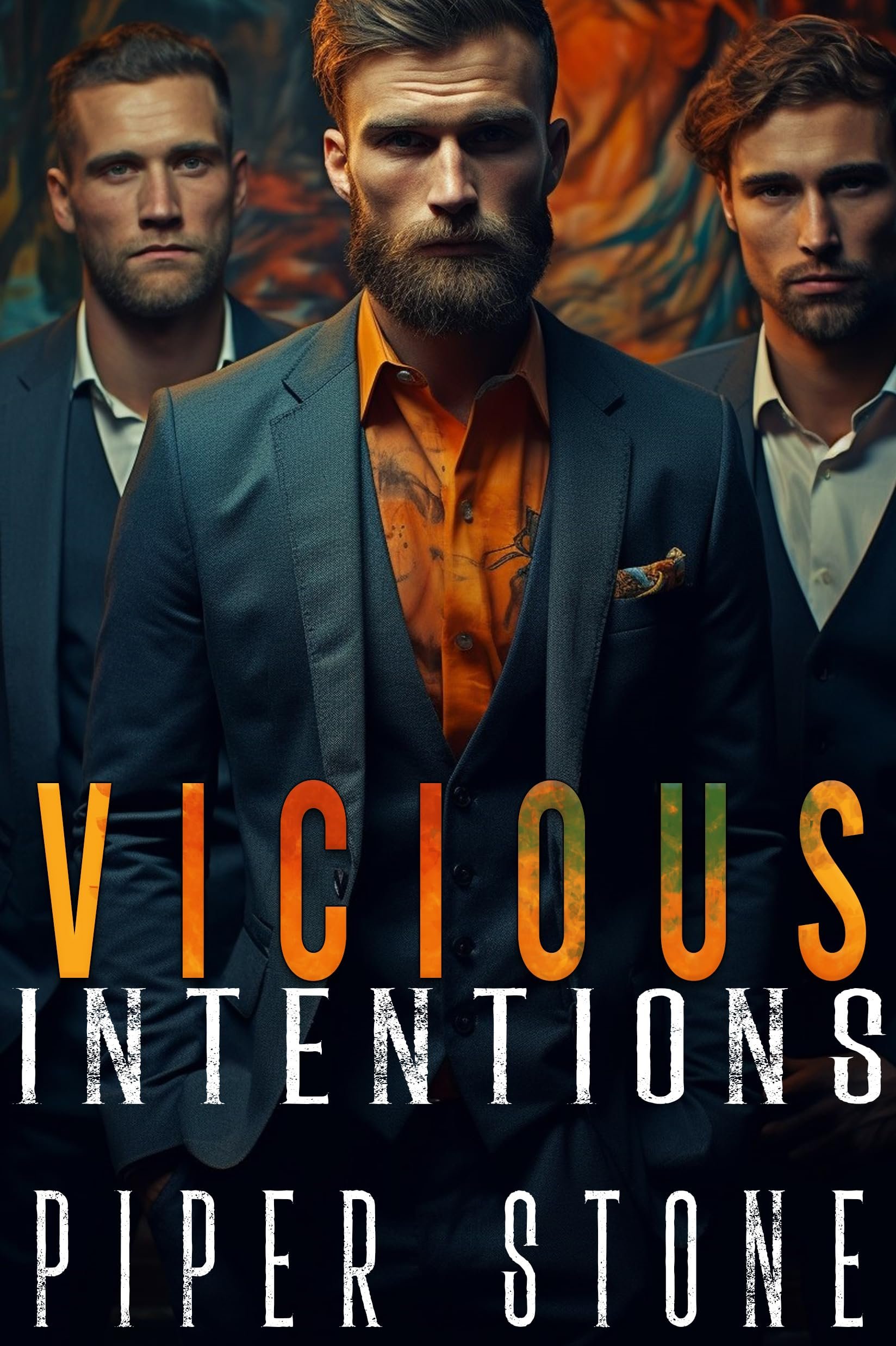 Vicious Intentions: A Dark Mafia Romance Cover